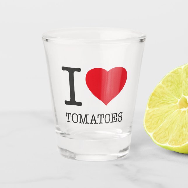 I LIEBE TOMATEN SCHNAPSGLAS (Vorderseite)