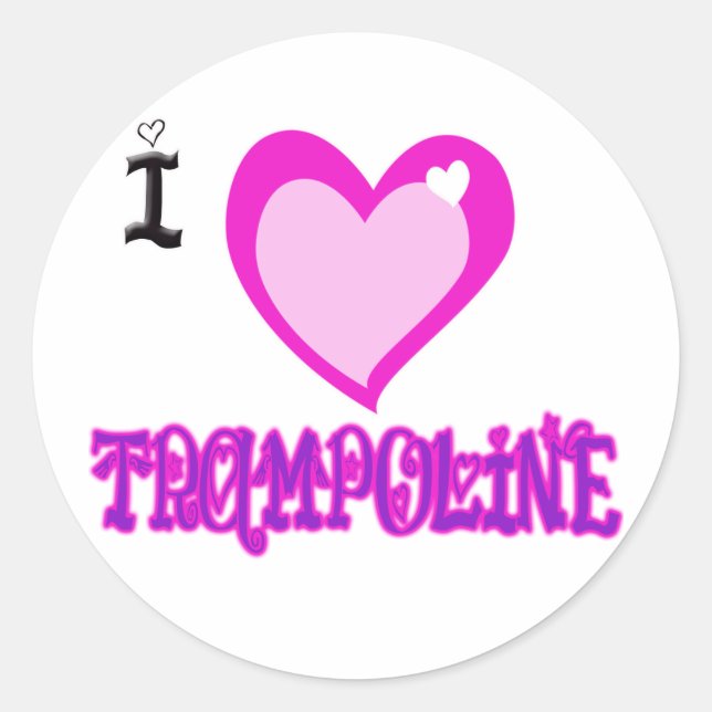 I LIEBE Trampoline Runder Aufkleber (Vorderseite)