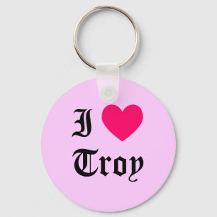 I Liebe Troy Schlüsselanhänger