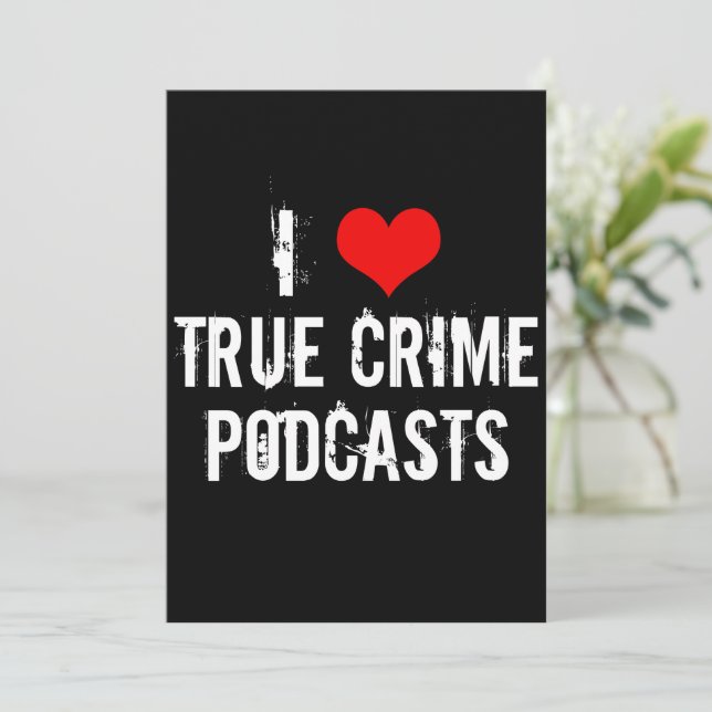 I Liebe True Crime Podcasts Coole Podcaster-Karte (Stehend Vorderseite)