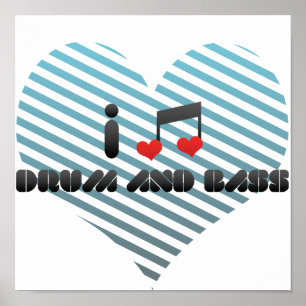 I Liebe Trum und Bass Poster