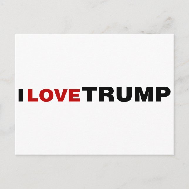 I Liebe Trump Postkarte (Vorderseite)
