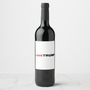 I Liebe Trump Weinetikett