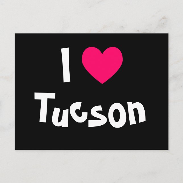 I Liebe Tucson Postkarte (Vorderseite)