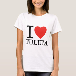 I Liebe Tulum T-Shirt