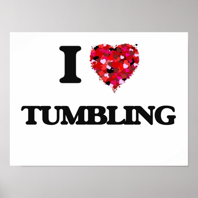 I Liebe Tumbling Poster (Vorne)