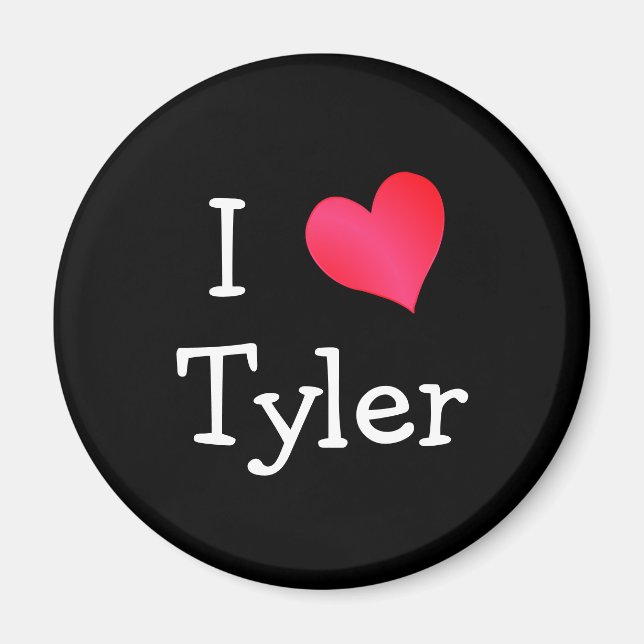 I Liebe Tyler Magnet (Vorne)