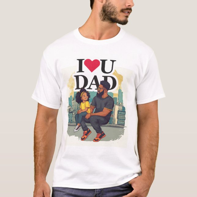 I LIEBE U VATER T-Shirt (Vorderseite)