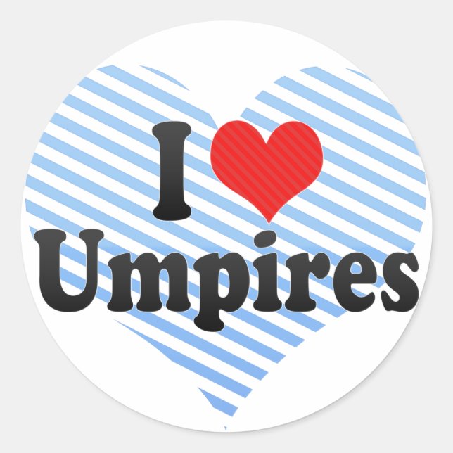 I Liebe Umpires Runder Aufkleber (Vorderseite)