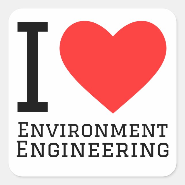 I Liebe Umwelt Engineering Quadratischer Aufkleber (Vorderseite)