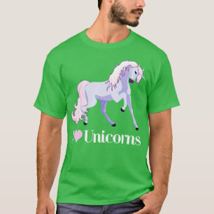 I Liebe Unicorns T-Shirt