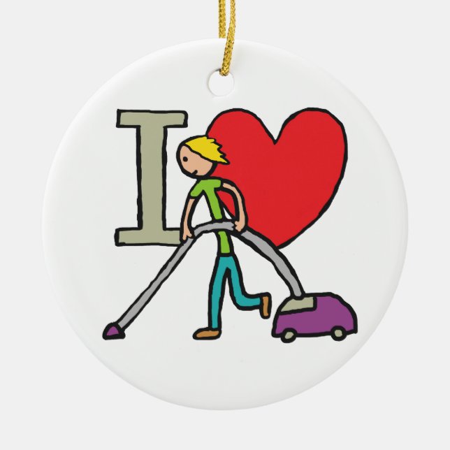 I Liebe Vacuuming Keramik Ornament (Vorne)