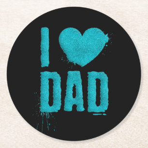 I Liebe Vater Aquamariner Glitzer Typografie UNT Runder Pappuntersetzer