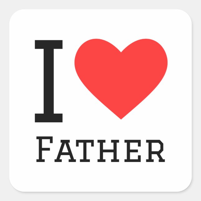 I Liebe Vater Quadratischer Aufkleber (Vorderseite)