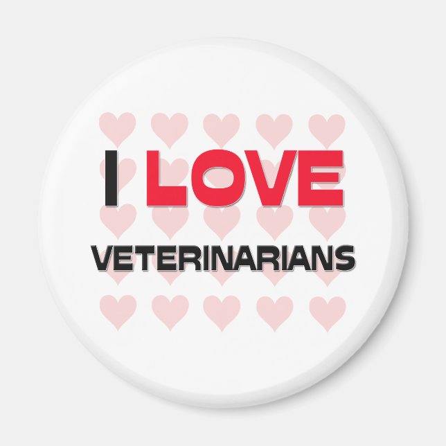 I LIEBE VETERINARIANER MAGNET (Vorne)
