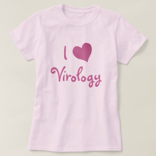 I Liebe Virologie T-Shirt