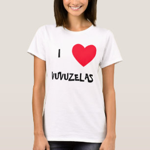 I Liebe VUVUZELAS! I T-Shirts des Herzens