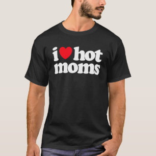 I Liebe Warme Mamas Rotes Herz Liebe Mamas Mutter  T-Shirt