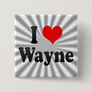 I Liebe Wayne, Vereinigte Staaten Button
