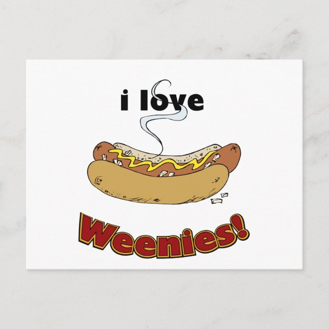 I Liebe Weenies ~ Hot Dogs Postkarte (Vorderseite)