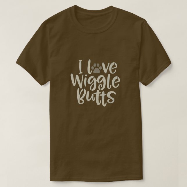 I Liebe Wiggle Hintern T-Shirt (Design vorne)
