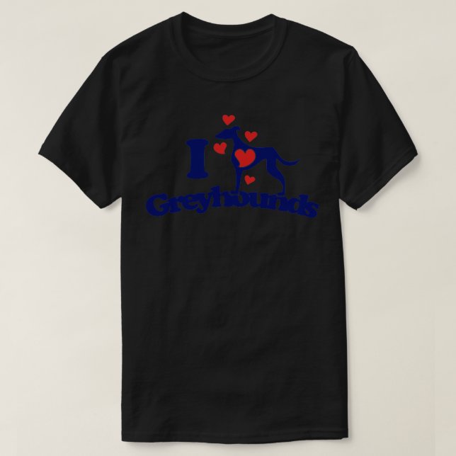 I Liebe Windhunde1 T-Shirt (Design vorne)