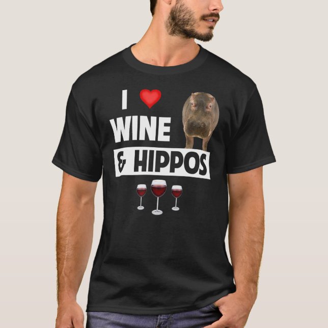I Liebe Wine and Hippos Drinks Wildlife Safari T-Shirt (Vorderseite)