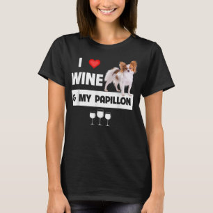 I Liebe Wine and My Papillon Mama Vater Dog Drink  T-Shirt