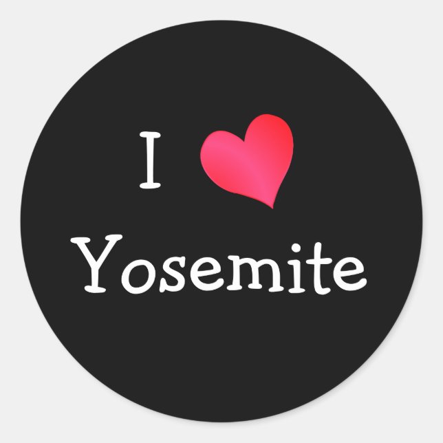 I Liebe Yosemite Runder Aufkleber (Vorderseite)