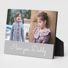 I Liebe You Daddy Gray Script 2 Foto Collage Fotoplatte