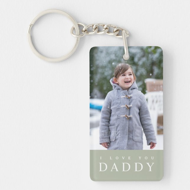 I Liebe You Daddy Modern Sage Green 2 Foto Schlüsselanhänger (Vorderseite)
