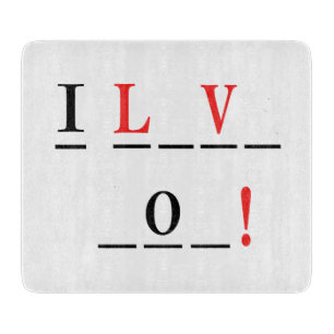 I Liebe You-Hangman Style by Shirley Taylor Schneidebrett