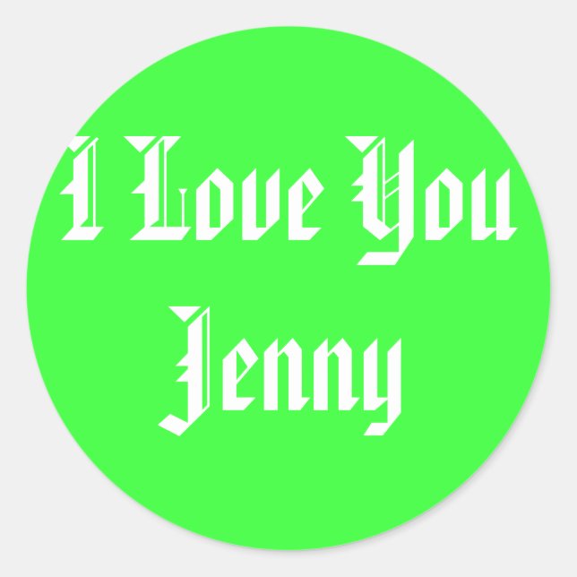 I Liebe You Jenny Runder Aufkleber (Vorderseite)