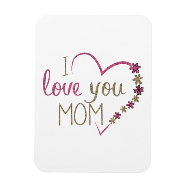 I Liebe You Mama Glitzer Herz Magnet (Vertikal)
