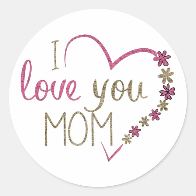 I Liebe You Mama Glitzer Herz Runder Aufkleber (Vorderseite)