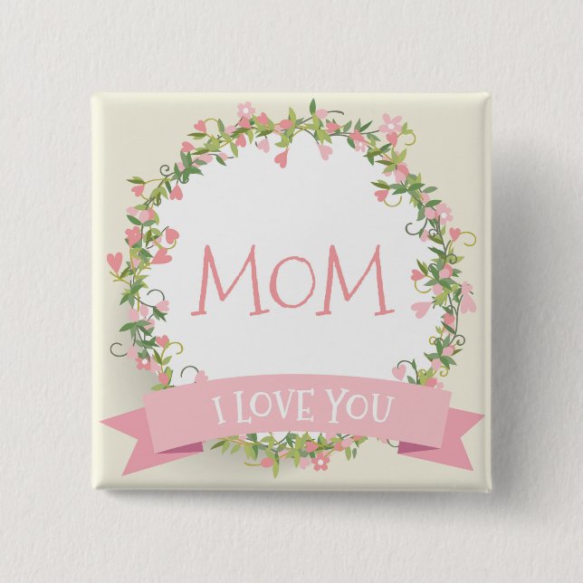 I Liebe You Mama Mother Day Button Button (Vorderseite)