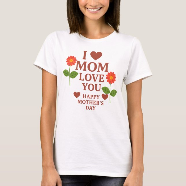 I Liebe You Mama T - Shirt (Vorderseite)