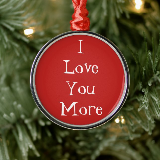 "I Liebe you more" Ornament (Baum)