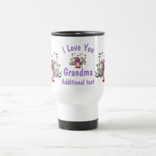 I Liebe You Oma Niedlich Bird Blume Personalisiert Reisebecher