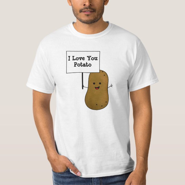 I Liebe You Potato T-Shirt (Vorderseite)
