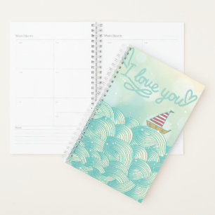 I Liebe You Sailboat Planer