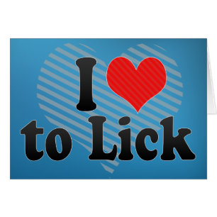 I Liebe zu lecken