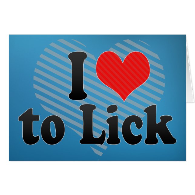 I Liebe zu lecken (Vorderseite (Horizontal))