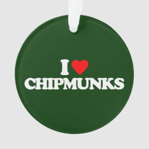 I LIEBECHIPMUNKS ORNAMENT