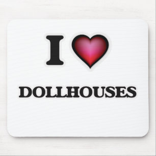 I LiebeDollhouses Mousepad