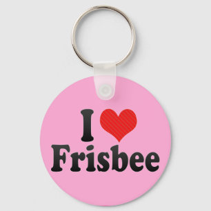 I LiebeFrisbee Schlüsselanhänger