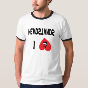 I Liebeheadstands-T - Shirts