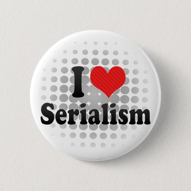 I LiebeSerialism Button (Vorderseite)