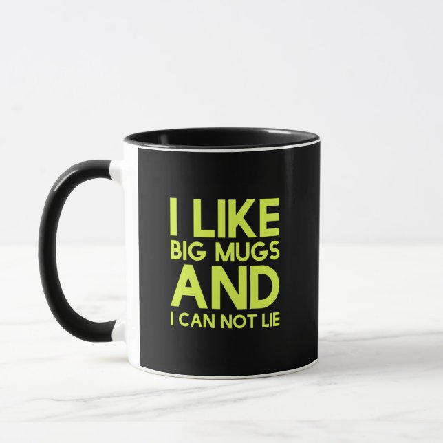I like big mugs and I can not lie (Gauche)