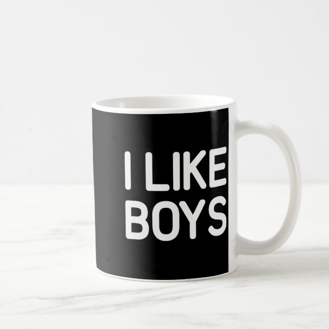 I Like Boys Funny Jokes Sarcastic  Kaffeetasse (Rechts)